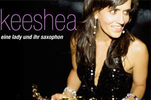 Keeshea ist eine Hommage an die Musik und ihre Gäste sie ist Elegant, Charmant und Sexy. Sie Inspiriert, fasziniert und verzaubert